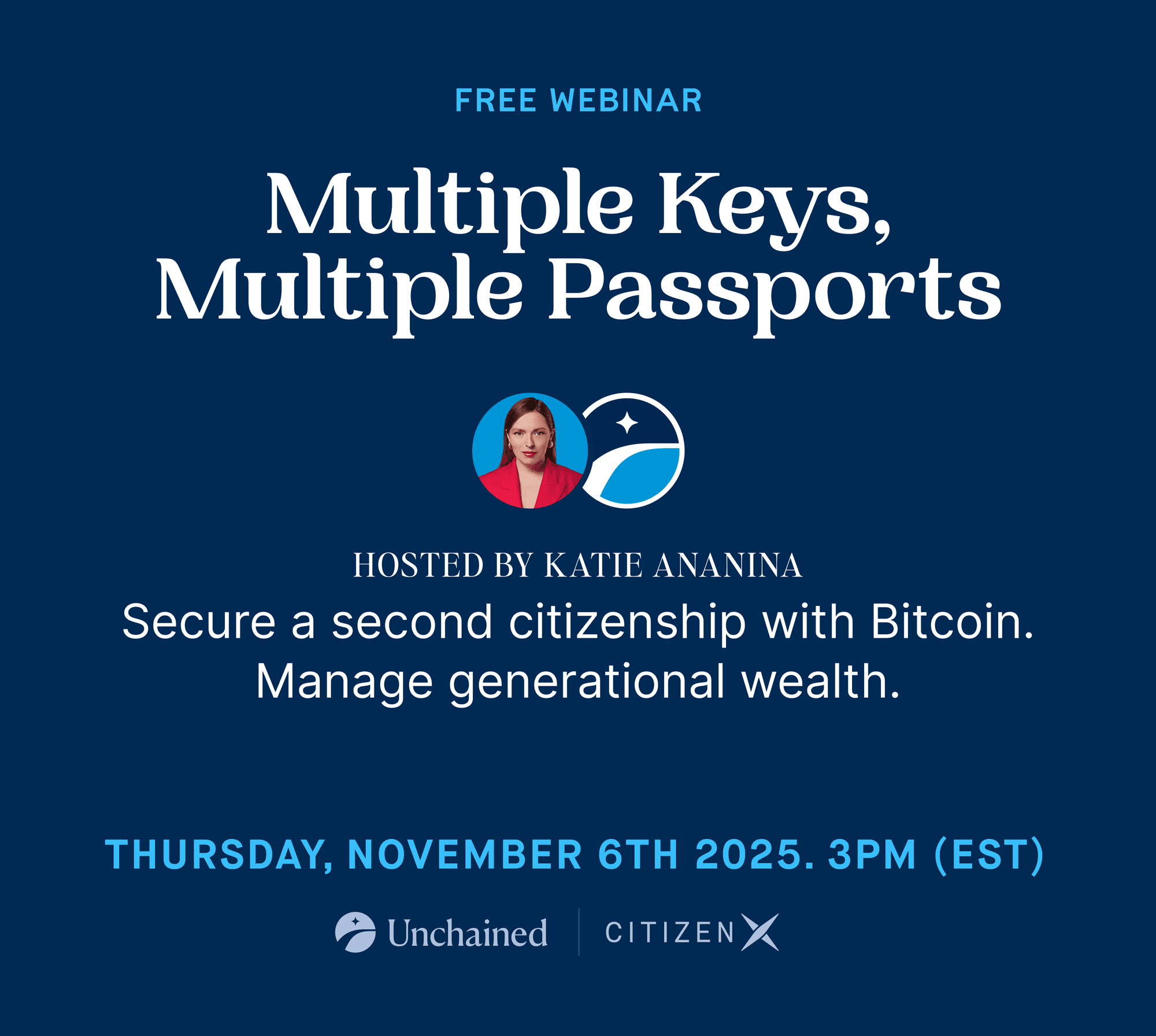Webinar with Unchained: Multiple Keys, Multiple Passports